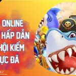 Bắn Cá Online Sân Chơi Hấp Dẫn Với Cơ Hội Kiếm Tiền Cực Đã 7 Bắn Cá Online Sân Chơi Hấp Dẫn Với Cơ Hội Kiếm Tiền Cực Đã